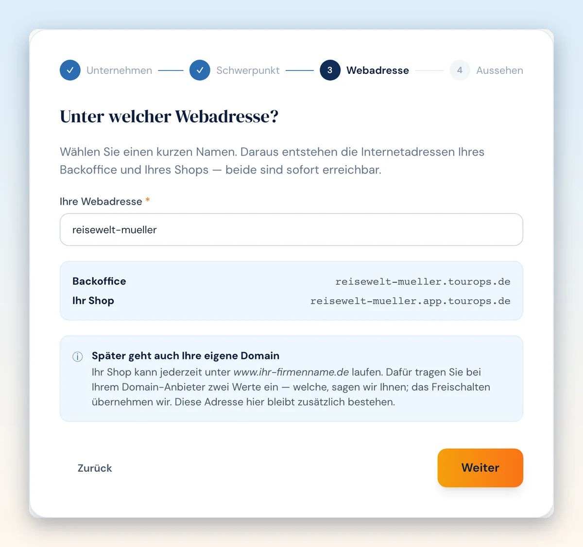 Schritt 3: Webadresse für Backoffice und Shop, zum Beispiel reisewelt-mueller.tourops.de